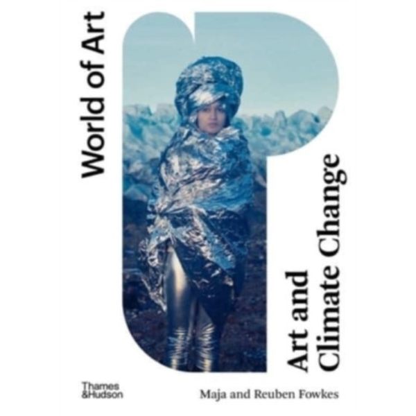 Art and Climate Change (häftad, eng)