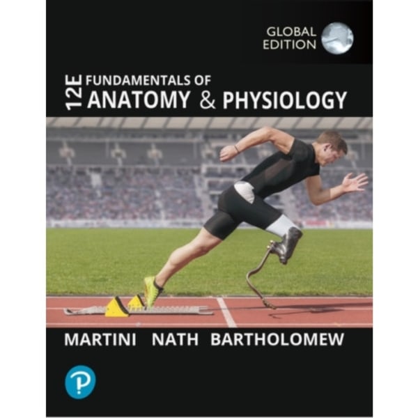 Fundamentals of Anatomy and Physiology, Global Edition (häftad, eng)