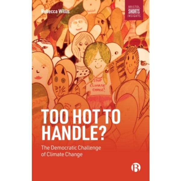 Too Hot to Handle? (häftad, eng)