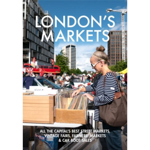 London's Markets (häftad, eng)