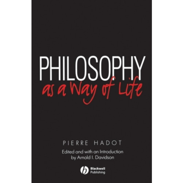 Philosophy as a Way of Life (häftad, eng)