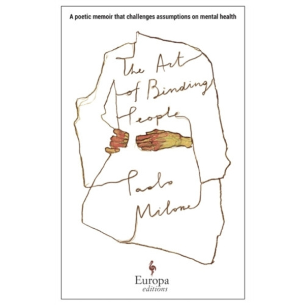 The Art of Binding People (häftad, eng)
