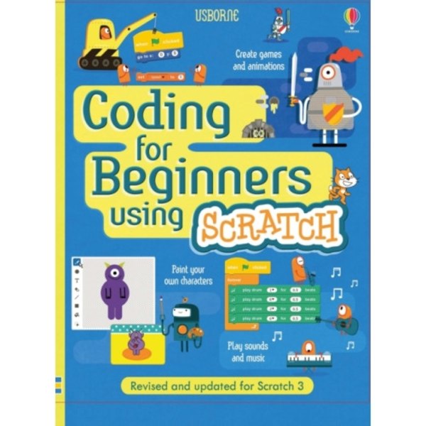 Coding for Beginners: Using Scratch (bok, spiral, eng)
