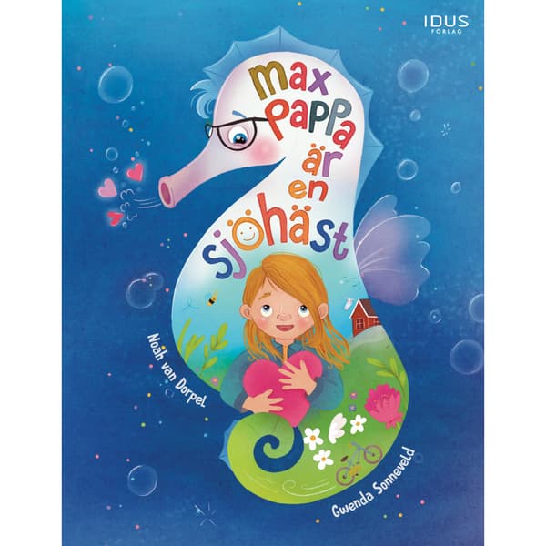 Max pappa är en sjöhäst (inbunden)