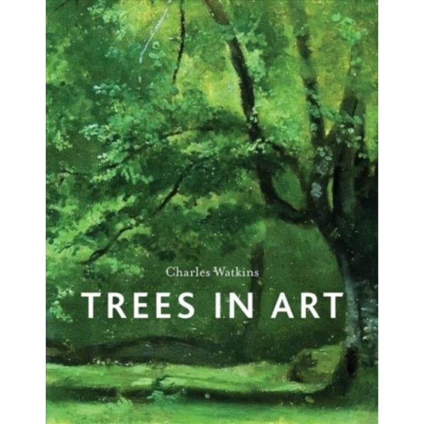 Trees in Art (inbunden, eng)