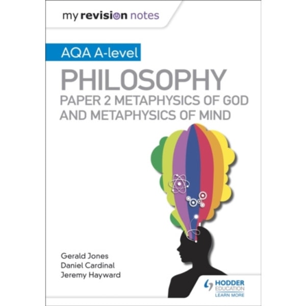 My Revision Notes: AQA A-level Philosophy Paper 2 Metaphysics of God and Metaphysics of mind (häftad, eng)