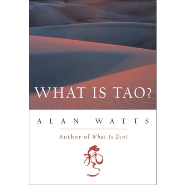 What Is Tao? (häftad, eng)