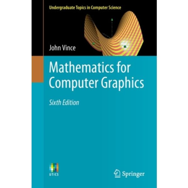 Mathematics for Computer Graphics (häftad, eng)