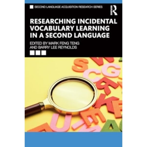 Researching Incidental Vocabulary Learning in a Second Language (häftad, eng)