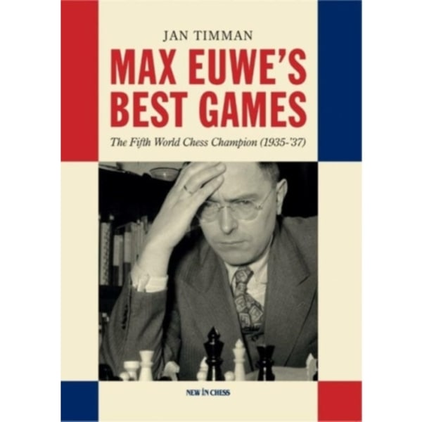 Max Euwe's Best Games (häftad, eng)