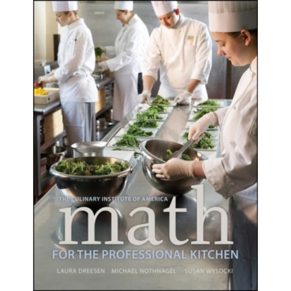 Math for the Professional Kitchen (häftad, eng)