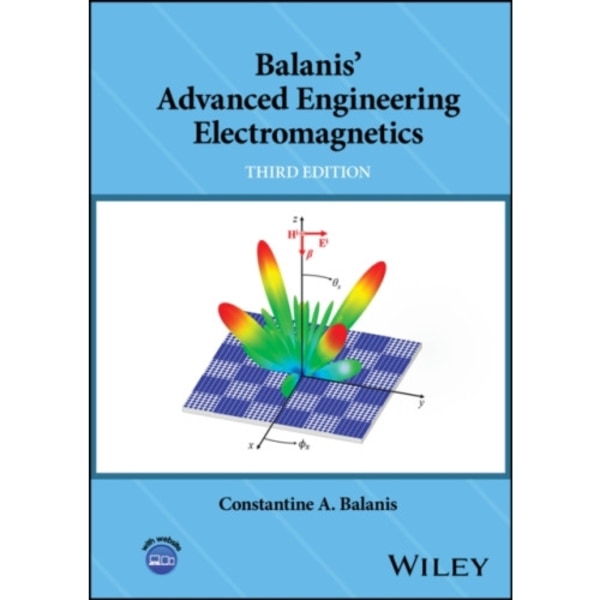 Balanis' Advanced Engineering Electromagnetics (inbunden, eng)