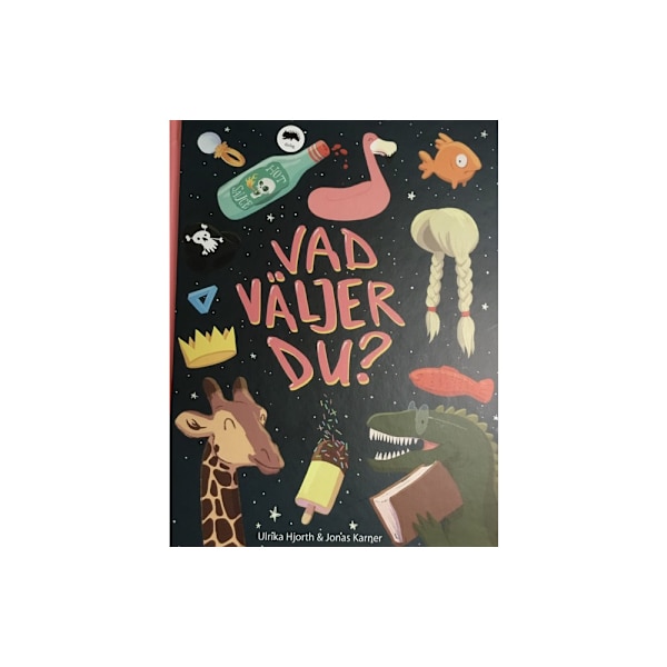 Vad väljer du? (inbunden)