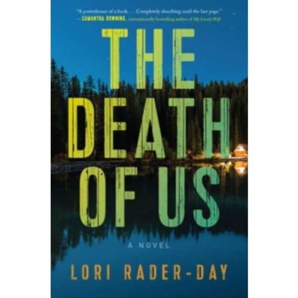 The Death of Us (inbunden, eng)