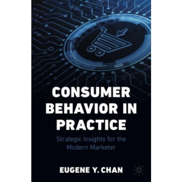 Consumer Behavior in Practice (häftad, eng)