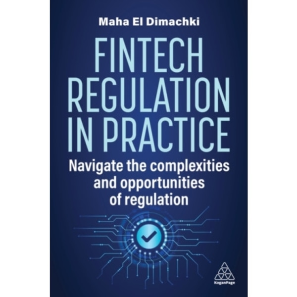 Fintech Regulation In Practice (häftad, eng)