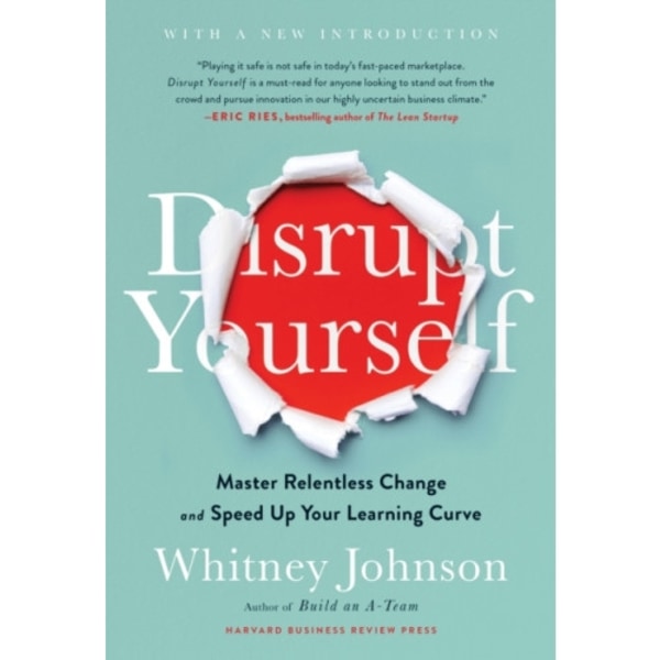 Disrupt Yourself, With a New Introduction (inbunden, eng)
