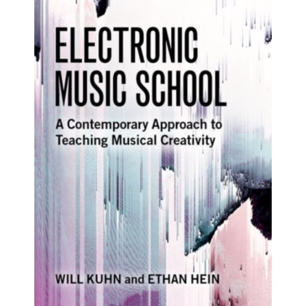 Electronic Music School (häftad, eng)