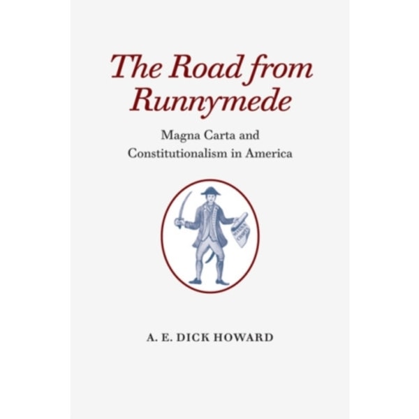 The Road from Runnymede (häftad, eng)