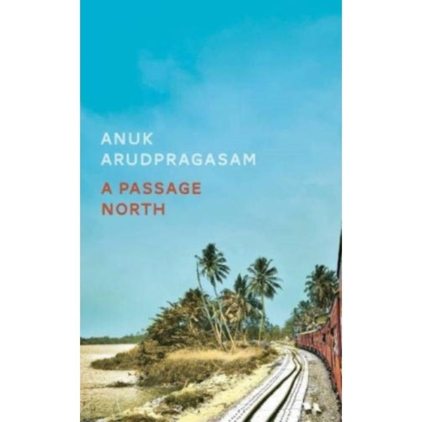 A Passage North (inbunden, eng)