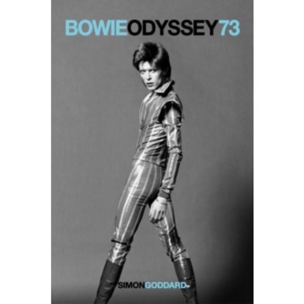 Bowie Odyssey 73 (häftad, eng)