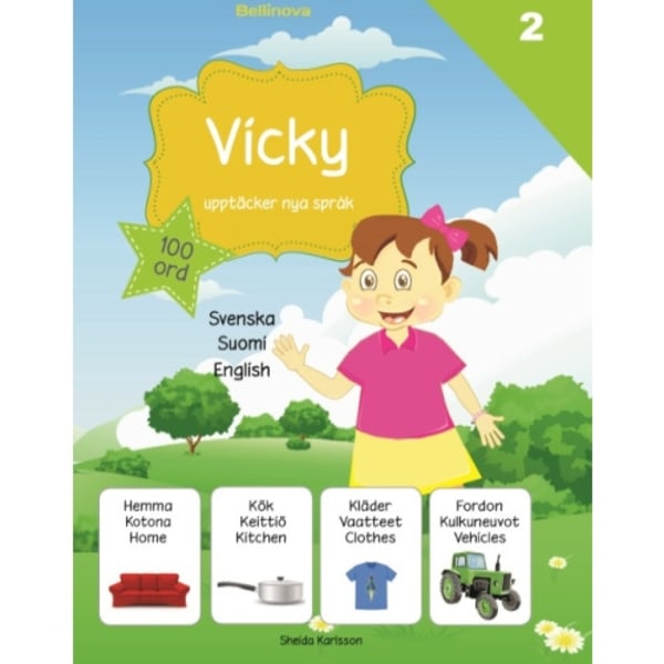 Vicky upptäcker nya språk 2. Finska (inbunden, fin)