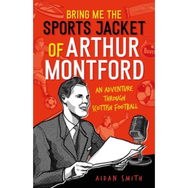 Bring Me the Sports Jacket of Arthur Montford (inbunden, eng)