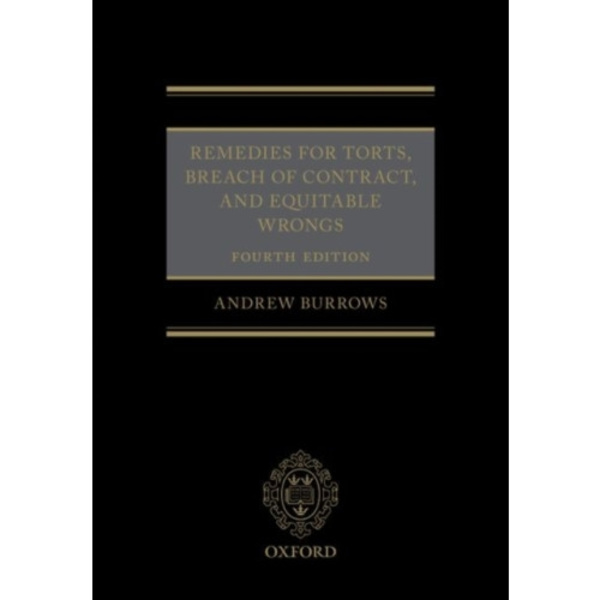 Remedies for Torts, Breach of Contract, and Equitable Wrongs (häftad, eng)