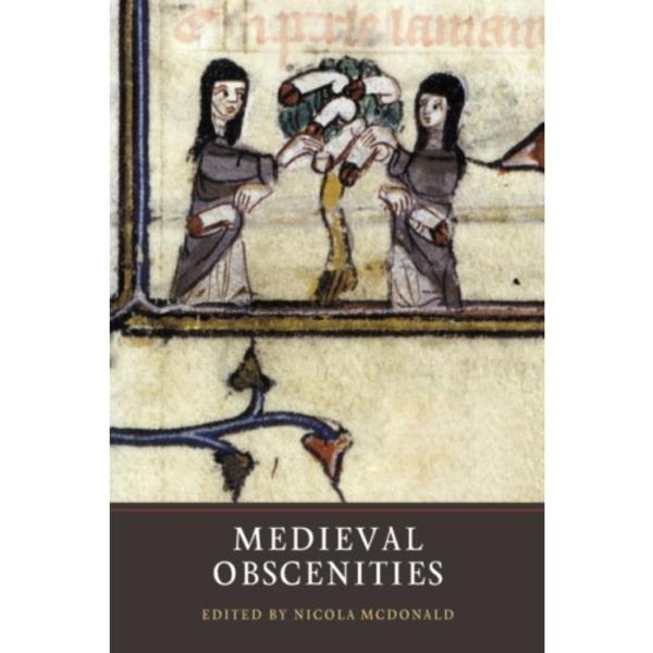 Medieval Obscenities (häftad, eng)