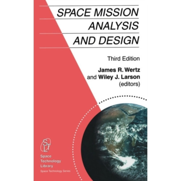 Space Mission Analysis and Design (inbunden, eng)