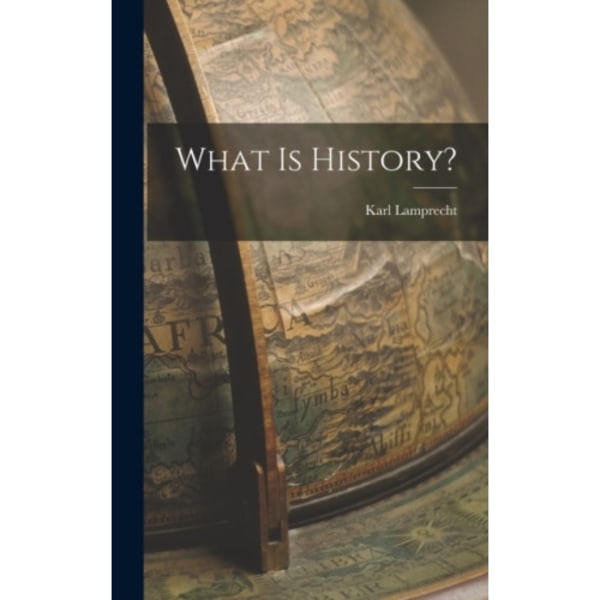 What is History? (inbunden, eng)