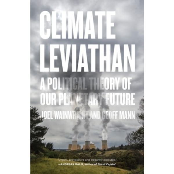 Climate Leviathan (häftad, eng)