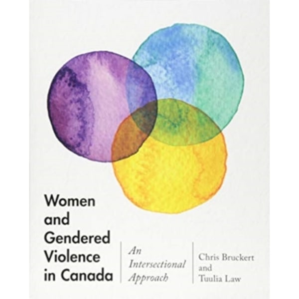 Women and Gendered Violence in Canada (häftad, eng)