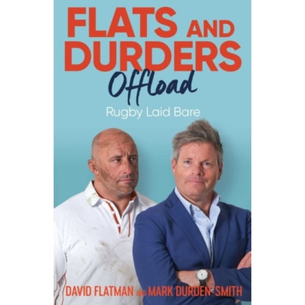 Flats and Durders Offload (inbunden, eng)