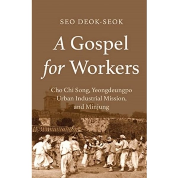 A Gospel for Workers (häftad, eng)