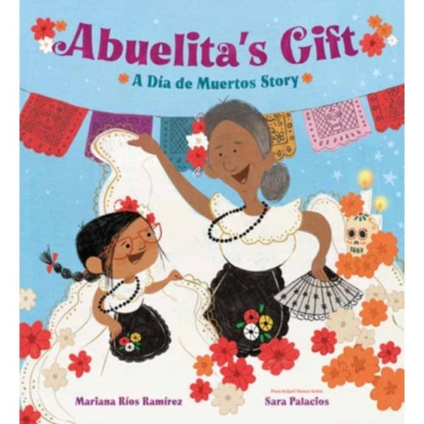 Abuelita's Gift (inbunden, eng)