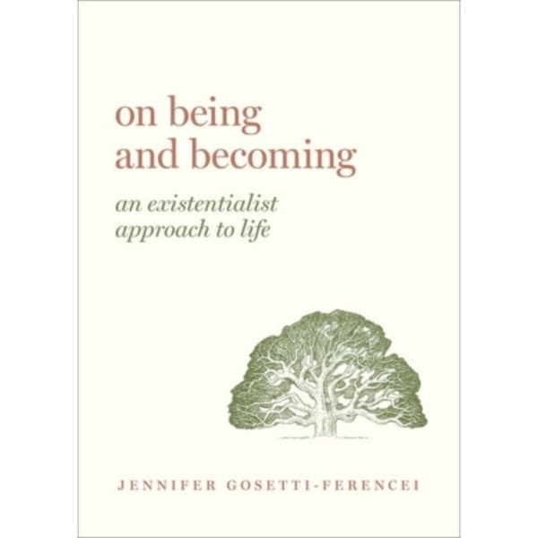 On Being and Becoming (inbunden, eng)