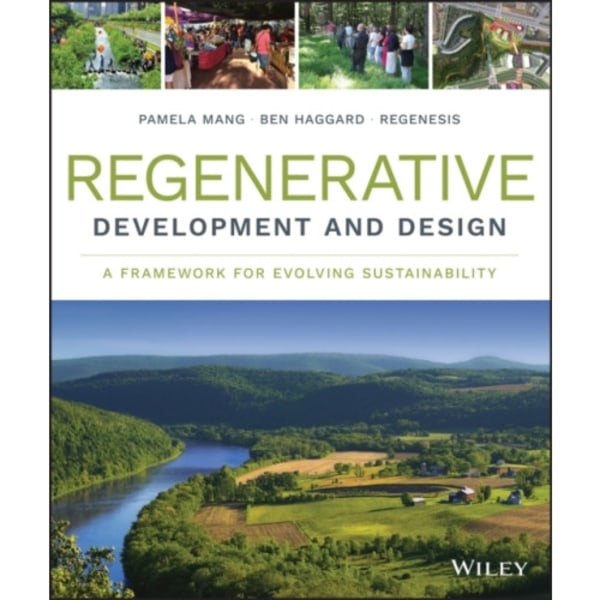 Regenerative Development and Design (inbunden, eng)