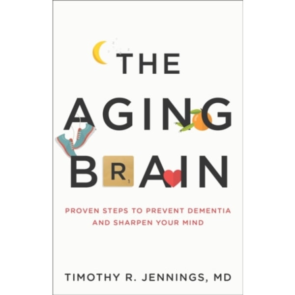 The Aging Brain (häftad, eng)