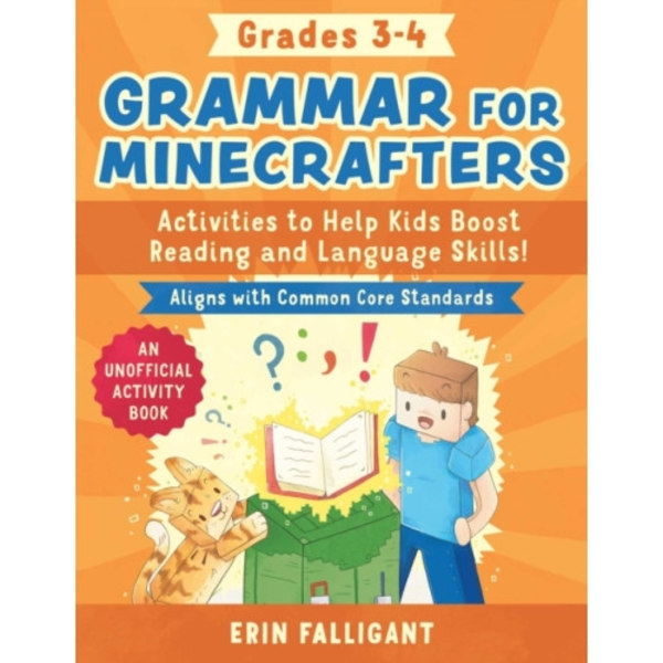 Grammar for Minecrafters: Grades 3-4 (häftad, eng)