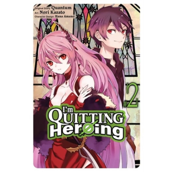 I'm Quitting Heroing, Vol. 2 (häftad, eng)