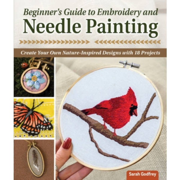 Beginner’s Guide to Embroidery and Needle Painting (häftad, eng)