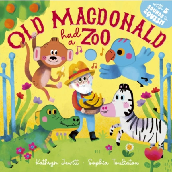 Old Macdonald Had A Zoo (bok, board book, eng)