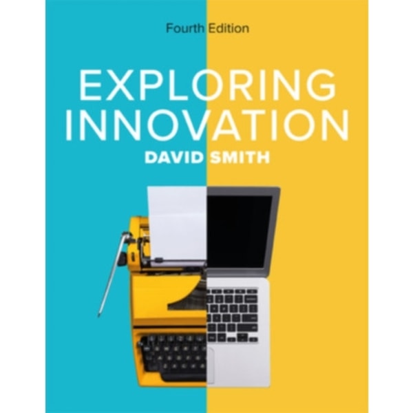 Exploring Innovation 4e (häftad, eng)