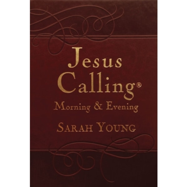 Jesus Calling Morning and Evening, Brown Leathersoft Hardcover, with Scripture References (inbunden, eng)