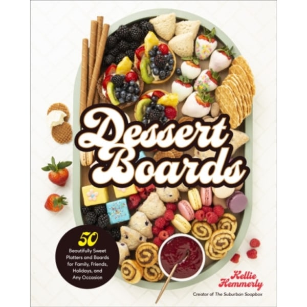 Dessert Boards (inbunden, eng)