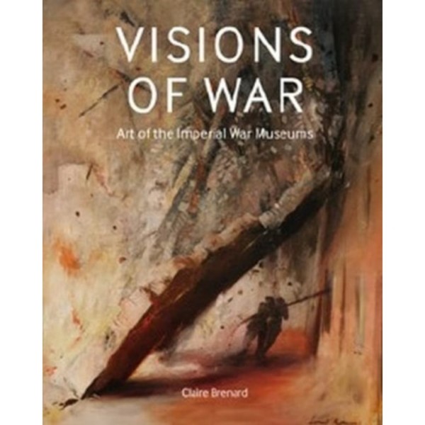Visions of War (inbunden, eng)