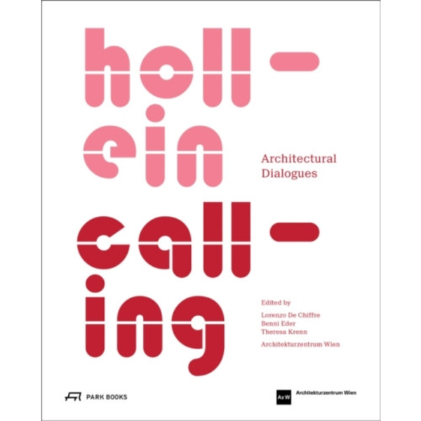 Hollein Calling (häftad, eng)