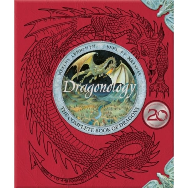 Dragonology: New 20th Anniversary Edition (inbunden, eng)