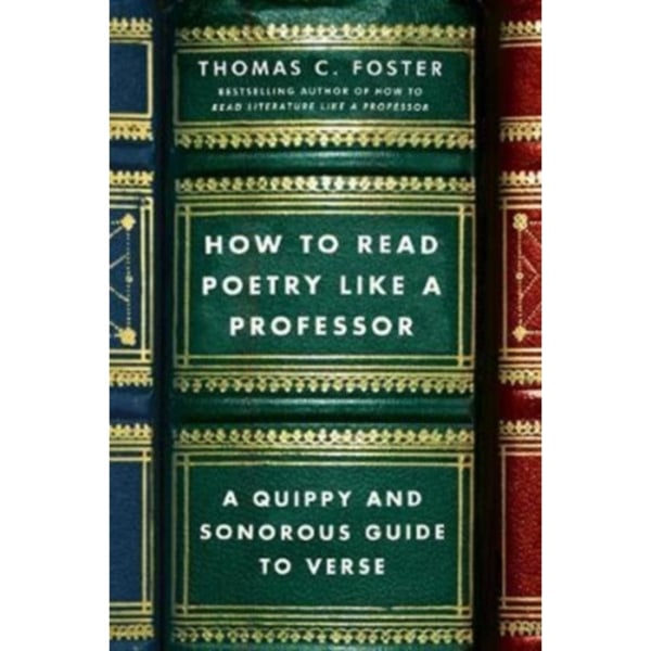 How to Read Poetry Like a Professor (häftad, eng)